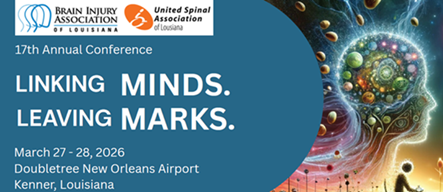 Brain Injury Association of Louisiana Conference March 27-28, 2026