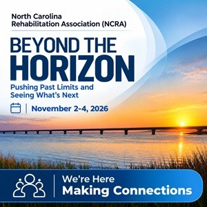 North Carolina Rehabilitation Association Conference  Nov 2-4, 2026