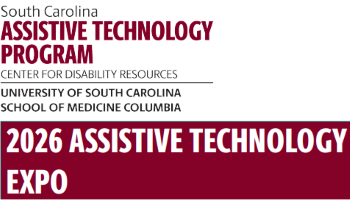 2026  South Carolina Assistive Tech Program  March 10, 2026